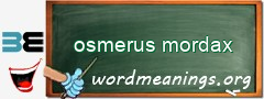 WordMeaning blackboard for osmerus mordax